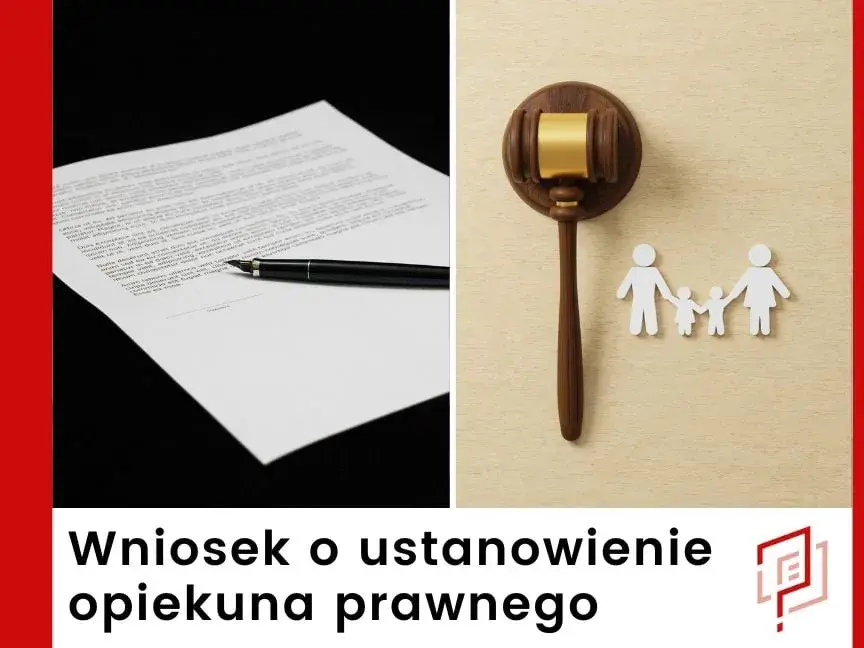 Jak złożyć wniosek do sądu o ustanowienie opiekuna prawnego dla niepełnosprawnych