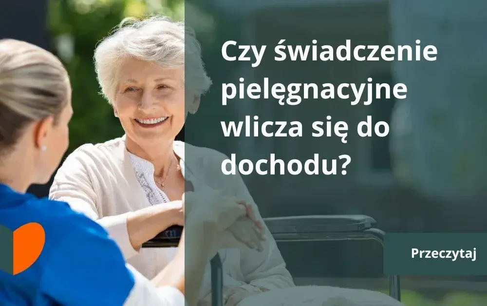 Czy zasiłek pielęgnacyjny naprawdę wlicza się do dochodu osoby niepełnosprawnej?