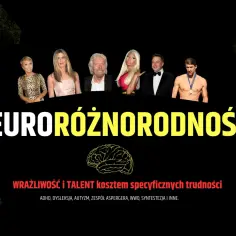Sześć znanych osób, w tym Elon Musk i Richard Branson, symbolizuje neuroróżnorodność. Podkreślono wrażliwość i talent.