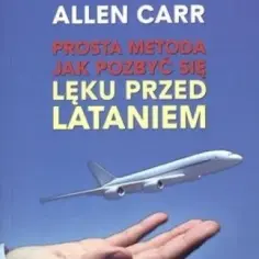 Prosta metoda na lęk przed lataniem – jak pokonać strach i latać spokojnie